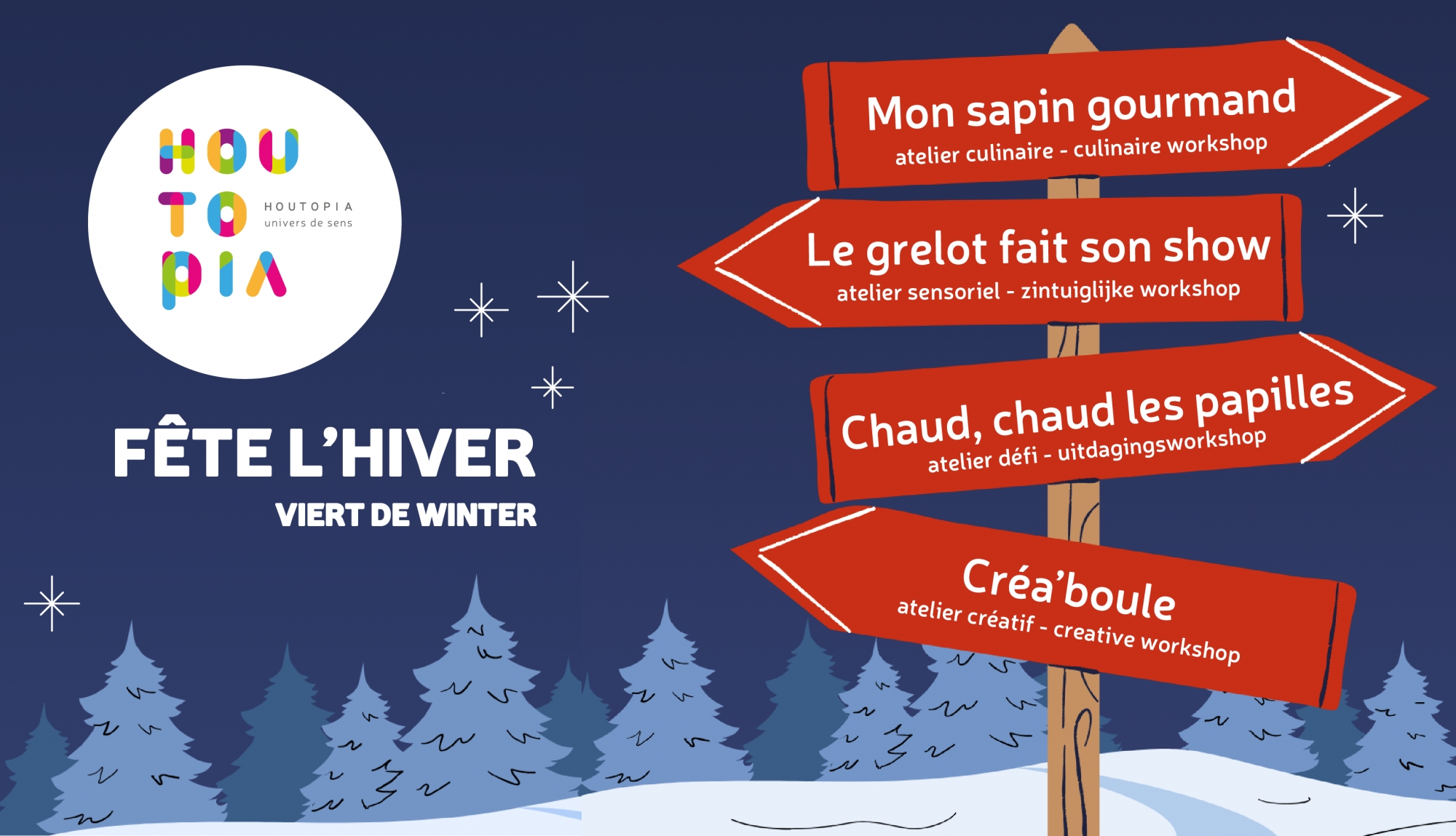 Houtopia fête l'hiver !